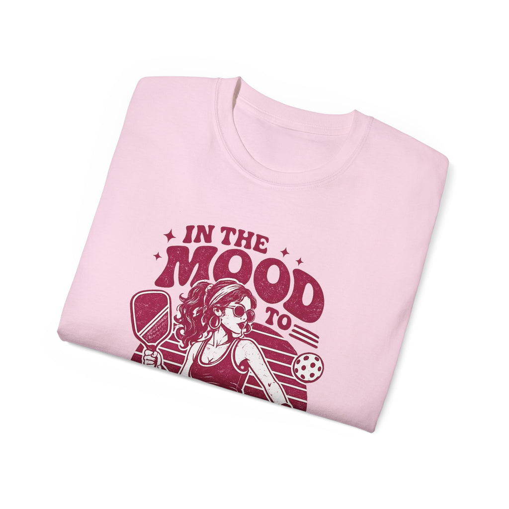 Pickleball Tee – "In the Mood to Bang One Out" Graphic Shirt