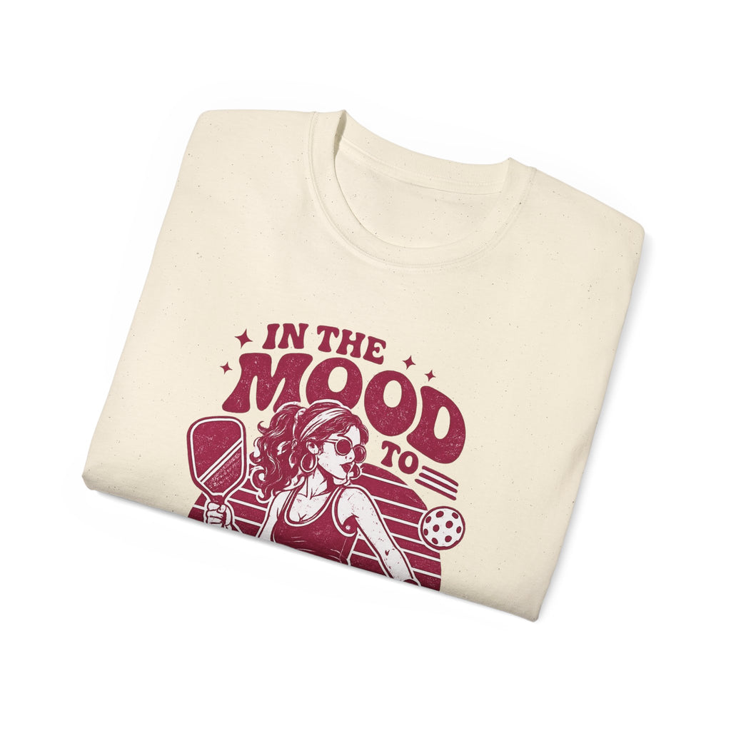 Pickleball Tee – "In the Mood to Bang One Out" Graphic Shirt