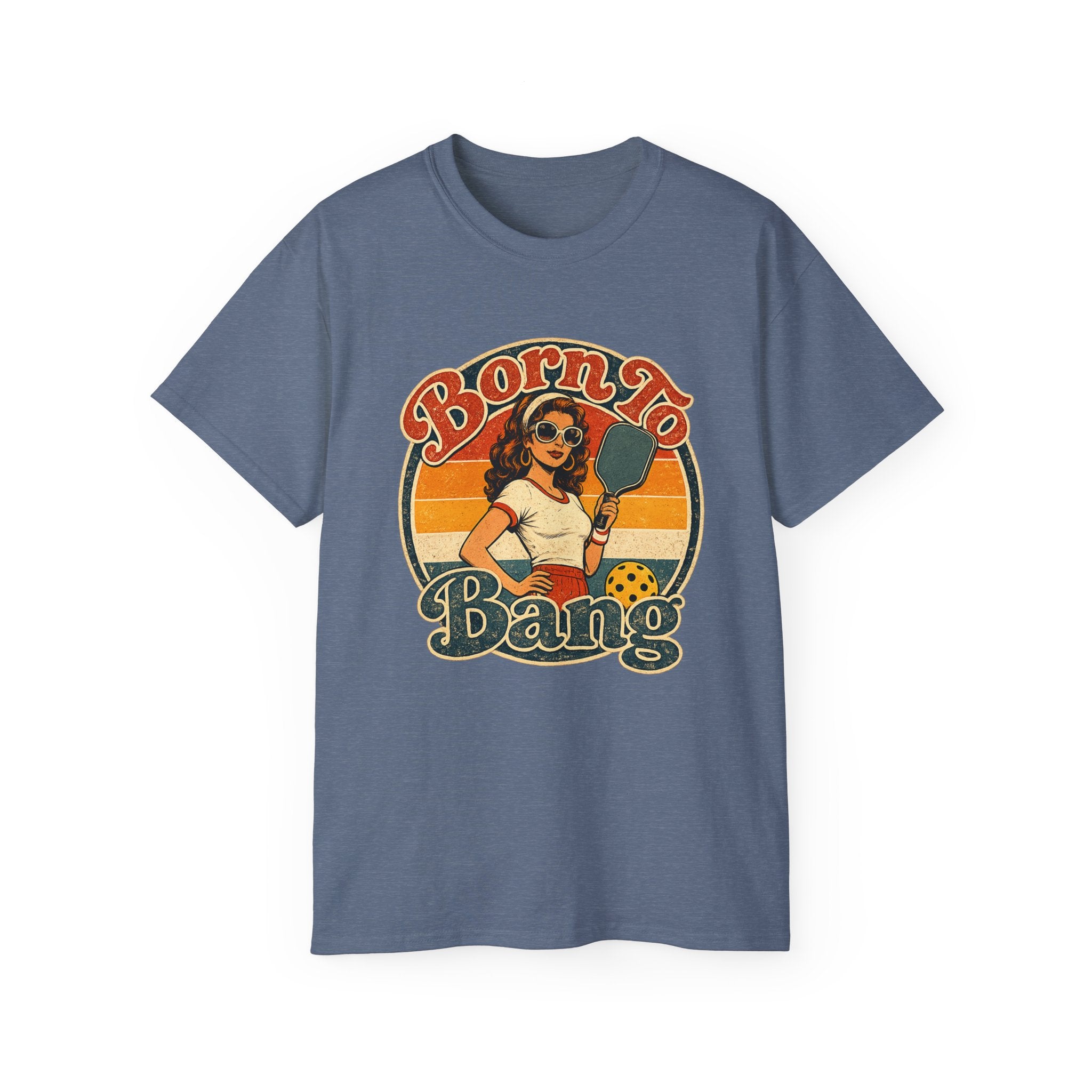 Born To Bang Pickleball Retro 70’s Tee