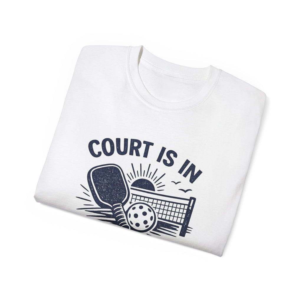 Court Is In Session Pickleball T-Shirt
