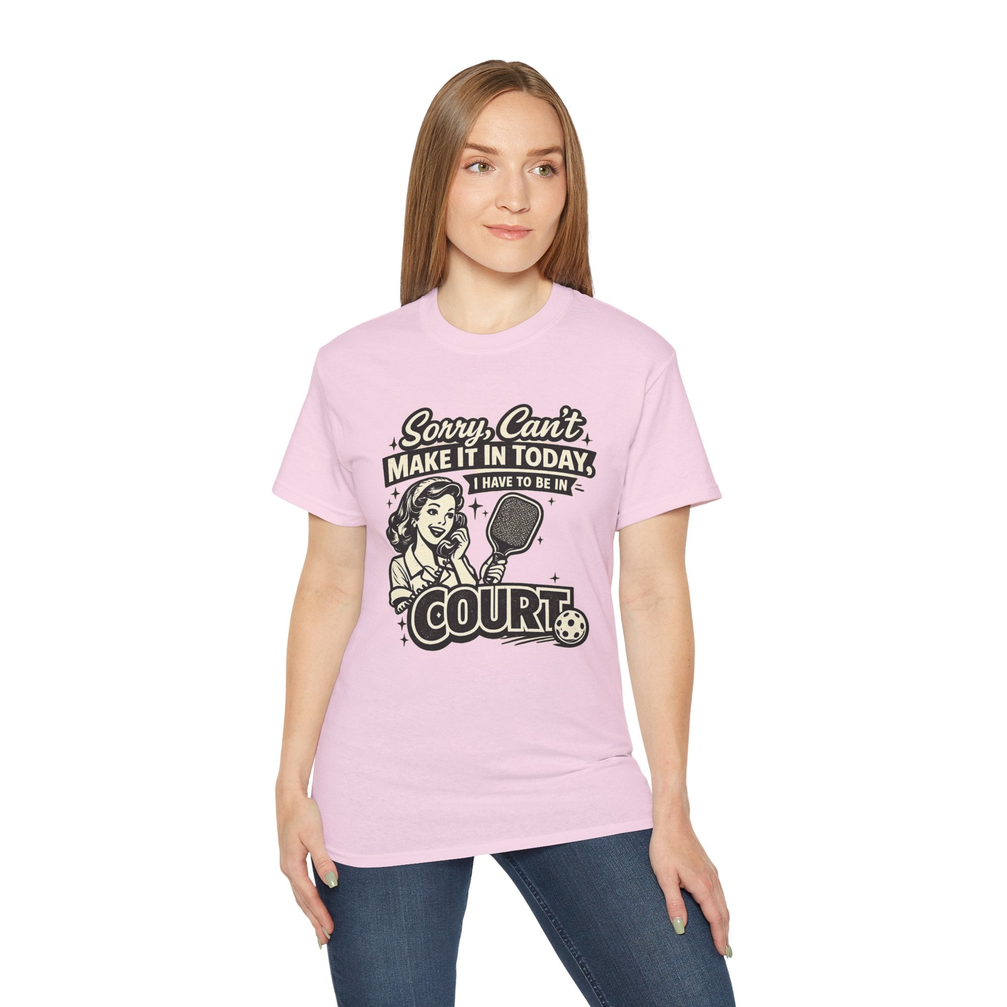 Sorry, Can’t Make It Today I Have To Be In Court Pickleball T-Shirt